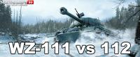 WZ-111 vs 112 – Есть ли разница? WZ-111 vs 112 – Есть ли разница? Новости